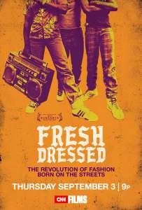 FRESH_DRESSED_27x40 - poster art